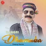 Kangri Dhamaka - Dheeraj Sharma Song Download